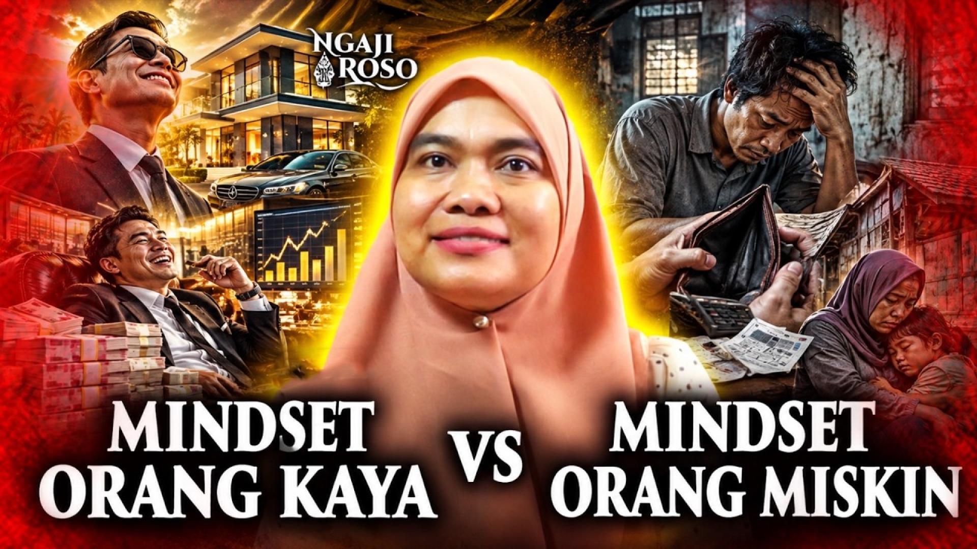 MINDSET ORANG KAYA VS MINDSET ORANG MISKIN