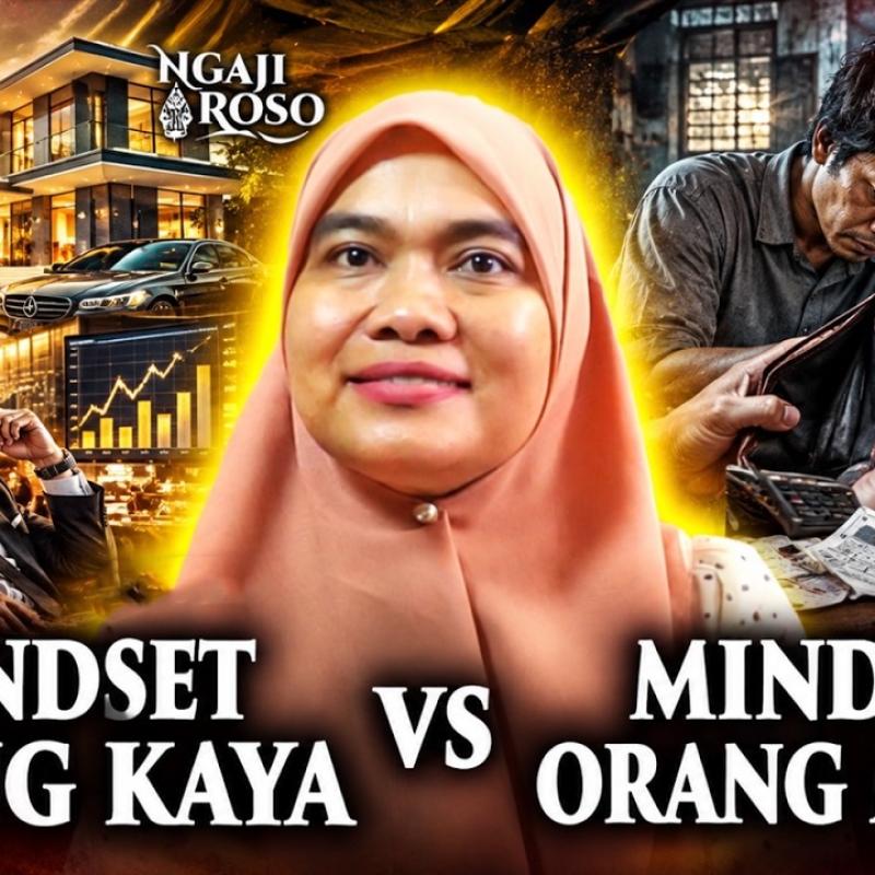 MINDSET ORANG KAYA VS MINDSET ORANG MISKIN