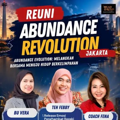 Reuni Abundance Revolution Jakarta